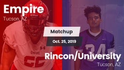 Matchup: Empire  vs. Rincon/University  2019
