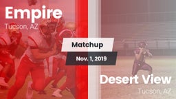 Matchup: Empire  vs. Desert View  2019