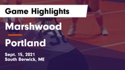 Marshwood  vs Portland  Game Highlights - Sept. 15, 2021