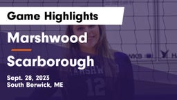 Marshwood  vs Scarborough  Game Highlights - Sept. 28, 2023