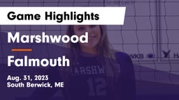 Marshwood  vs Falmouth  Game Highlights - Aug. 31, 2023