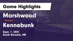 Marshwood  vs Kennebunk  Game Highlights - Sept. 7, 2023