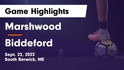 Marshwood  vs Biddeford  Game Highlights - Sept. 22, 2023