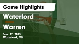 Waterford  vs Warren  Game Highlights - Jan. 17, 2023