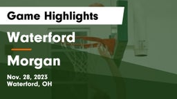 Waterford  vs Morgan  Game Highlights - Nov. 28, 2023