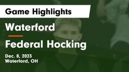 Waterford  vs Federal Hocking  Game Highlights - Dec. 8, 2023