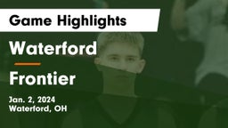 Waterford  vs Frontier  Game Highlights - Jan. 2, 2024