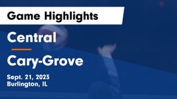 Central  vs Cary-Grove  Game Highlights - Sept. 21, 2023