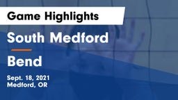 South Medford  vs Bend  Game Highlights - Sept. 18, 2021