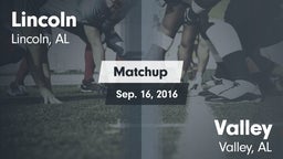 Matchup: Lincoln  vs. Valley  2016