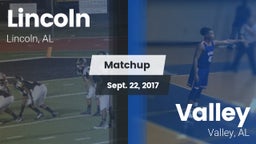 Matchup: Lincoln  vs. Valley  2017