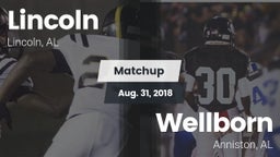 Matchup: Lincoln  vs. Wellborn  2018