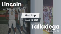 Matchup: Lincoln  vs. Talladega  2019