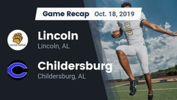 Recap: Lincoln  vs. Childersburg  2019