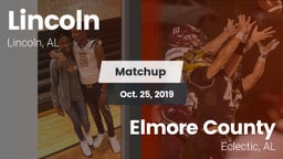 Matchup: Lincoln  vs. Elmore County  2019