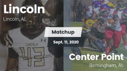 Matchup: Lincoln  vs. Center Point  2020