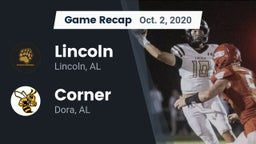 Recap: Lincoln  vs. Corner  2020