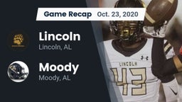 Recap: Lincoln  vs. Moody  2020