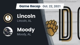 Recap: Lincoln  vs. Moody  2021
