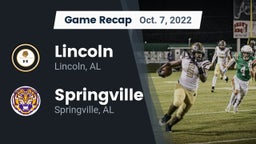 Recap: Lincoln  vs. Springville  2022