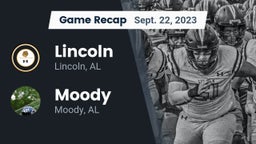 Recap: Lincoln  vs. Moody  2023