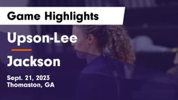 Upson-Lee  vs Jackson  Game Highlights - Sept. 21, 2023