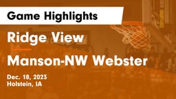 Ridge View  vs Manson-NW Webster  Game Highlights - Dec. 18, 2023