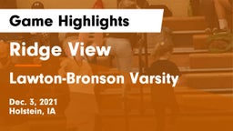 Ridge View  vs Lawton-Bronson Varsity Game Highlights - Dec. 3, 2021