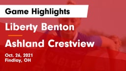 Liberty Benton  vs Ashland Crestview Game Highlights - Oct. 26, 2021