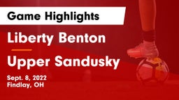 Liberty Benton  vs Upper Sandusky  Game Highlights - Sept. 8, 2022