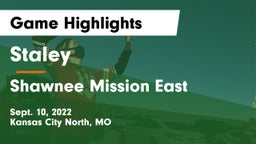 Staley  vs Shawnee Mission East  Game Highlights - Sept. 10, 2022