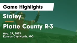 Staley  vs Platte County R-3 Game Highlights - Aug. 29, 2023