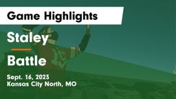 Staley  vs Battle  Game Highlights - Sept. 16, 2023