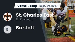 Recap: St. Charles East  vs. Bartlett 2017
