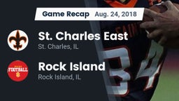 Recap: St. Charles East  vs. Rock Island  2018