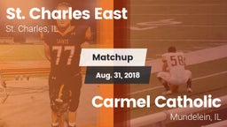 Matchup: East  vs. Carmel Catholic  2018