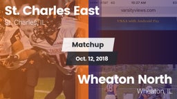 Matchup: East  vs. Wheaton North  2018