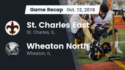 Recap: St. Charles East  vs. Wheaton North  2018