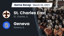 Recap: St. Charles East  vs. Geneva  2021