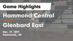 Hammond Central  vs Glenbard East  Game Highlights - Dec. 27, 2021