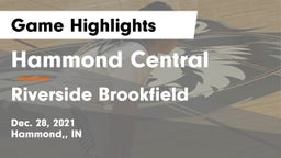 Hammond Central  vs Riverside Brookfield  Game Highlights - Dec. 28, 2021