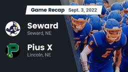 Recap: Seward  vs. Pius X  2022