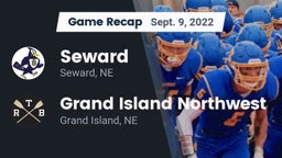 Recap: Seward  vs. Grand Island Northwest  2022