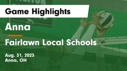 Anna  vs Fairlawn Local Schools Game Highlights - Aug. 31, 2023