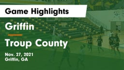 Griffin  vs Troup County  Game Highlights - Nov. 27, 2021