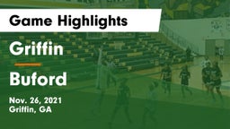 Griffin  vs Buford  Game Highlights - Nov. 26, 2021