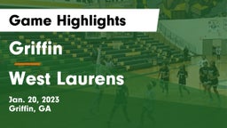 Griffin  vs West Laurens  Game Highlights - Jan. 20, 2023