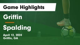 Griffin  vs Spalding  Game Highlights - April 12, 2024