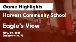 Harvest Community School vs Eagle's View  Game Highlights - Nov. 30, 2023