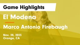 El Modena  vs Marco Antonio Firebaugh  Game Highlights - Nov. 28, 2023